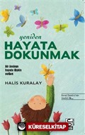 Yeniden Hayata Dokunmak