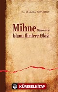 Mihne Süreci ve İslami İlimlere Etkisi