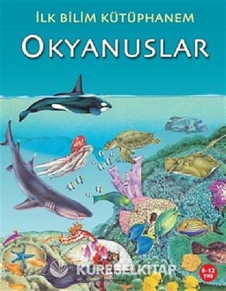 Okyanuslar - İlk Bilim Kütüphanem