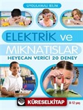 Elektrik ve Mıknatıslar