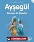 Ayşegül / Prenses ile Şövalye