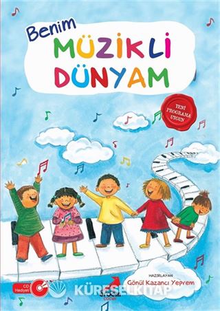 Benim Müzikli Dünyam (CD ilaveli)