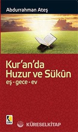 Kur'an'da Huzur ve Sükun