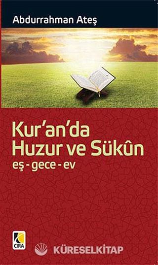 Kur'an'da Huzur ve Sükun