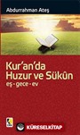 Kur'an'da Huzur ve Sükun