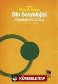 Din Sosyolojisi: Yaşadığımız Dünya