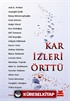 Kar İzleri Örttü