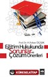 Eğitim Hukukunda Sorunlar ve Çözüm Önerileri