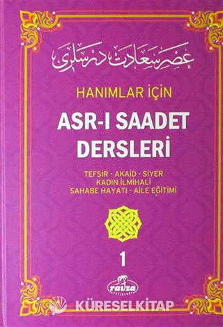 Hanımlar İçin Asr-ı Saadet Dersleri 1 (Kitap Kağıdı)