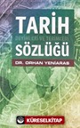 Tarih Deyimleri ve Terimleri Sözlüğü