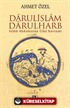 Darulislam, Darulharb -İslam Hukukunda Ülke Kavramı