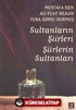 Sultanların Şiirleri Şiirlerin Sultanları