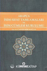 Arapça İsim Sıfat Tamlamaları ve İsim Cümlesi Kurulumu