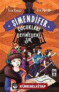 Definedeki Sır / Şimendifer Çocukları