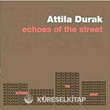 Echoes of the Street