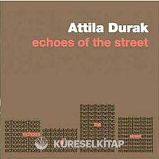 Echoes of the Street