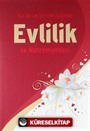 Kur'an ve Sünnet Işığında Evlilik ve Mahremiyetleri (Ciltli+Kitap Boy)