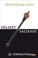 Hilafet ve Saltanat