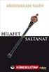 Hilafet ve Saltanat