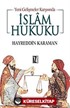 Yeni Gelişmeler Karşısında İslam Hukuku