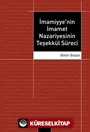 İmamiyye'nin İmamet Nazariyesinin Teşekkül Süreci