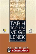 Tarih Toplum ve Gelenek