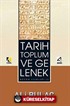 Tarih Toplum ve Gelenek