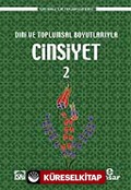 Dini ve Toplumsal Boyutlarıyla Cinsiyet 2