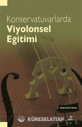 Konservatuvarlarda Viyolonsel Eğitimi