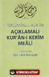 Tercümanu'l-Kuran Açıklamalı Kur'an-ı Kerim Meali (Cep Boy)