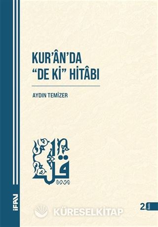 Kur'an'da 'De ki' Hitabı
