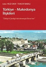 Türkiye-Makedonya İlişkileri