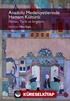 Anadolu Medeniyetlerinde Hamam Kültürü: Mimari, Tarih ve İmgelem