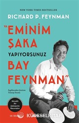 Eminim Şaka Yapıyorsunuz Bay Feynman