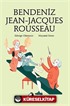 Bendeniz Jean- Jacques Rousseau