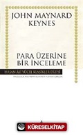 Para Üzerine Bir İnceleme (Ciltli)