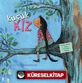 Küçük Kız / Güzel Öyküler 5