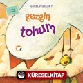 Gezgin Tohum / Güzel Öyküler 7