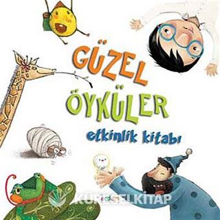 Güzel Öyküler Etkinlik Kitabı