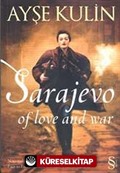 Sarajeva of Love and War