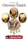 Herkes İçin Osmanlı Tarihi