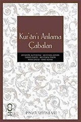 Kur'an'ı Anlama Çabaları