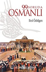 99 Soruda Osmanlı