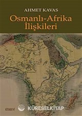 Osmanlı- Afrika İlişkileri
