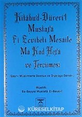 Kitabü'd-Düreri'l-Mustafa Fi Ecvibeti Mesaile Ma Kad Hefa ve Tercümesi