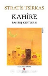 Kahire / Başıboş Kentler 2