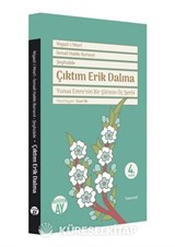 Çıktım Erik Dalına