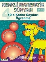10'a Kadar Sayıları Öğrenme / Renkli Matematik Dünyası 4