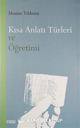 Kısa Anlatı Türleri ve Öğretimi