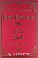 Risale-i Nur Külliyatından Yirmi Dokuzuncu Söz Şerhi